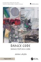 Book cover of Dance Code by Anna Ursyn