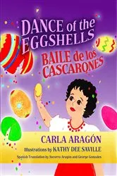 Book cover of Dance of the Eggshells by Carla Aragón