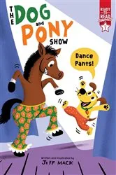 Book cover of Dance Pants! by Jeff Mack