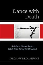 Book cover of Dance with Death by Jaroslaw Piekalkiewicz