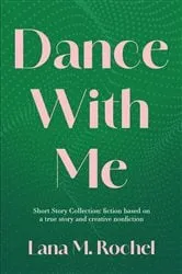 Book cover of Dance with Me: Short Story Collection by Unknown