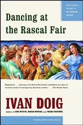 Book cover of Dancing at the Rascal Fair by Ivan Doig
