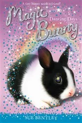Book cover of Dancing Days #5 by Sue Bentley