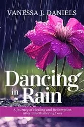 Book cover of Dancing in Rain by Vanessa J. Daniels