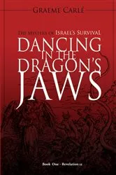 Book cover of Dancing in the Dragon's Jaws by Graeme Carlé