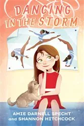 Book cover of Dancing in the Storm by Amie Darnell Specht