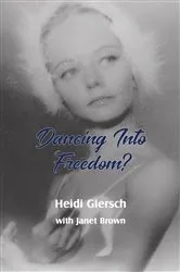 Book cover of Dancing Into Freedom? by Unknown