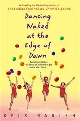 Book cover of Dancing Naked at the Edge of Dawn by Kris Radish