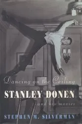 Book cover of Dancing on the Ceiling by Stephen M. Silverman