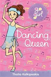 Book cover of Dancing Queen by Thalia Kalkipsakis