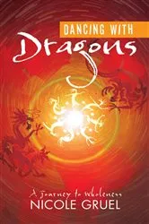 Book cover of Dancing with Dragons by Nicole Gruel