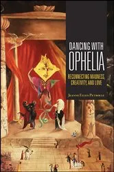 Book cover of Dancing with Ophelia by Unknown