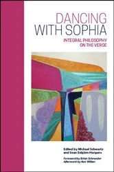 Book cover of Dancing with Sophia by Michael Schwartz