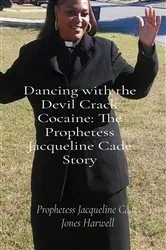 Book cover of Dancing with the Devil Crack Cocaine by Unknown