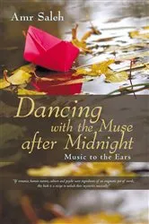 Book cover of Dancing with the Muse After Midnight by Amr Saleh