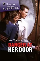 Book cover of Danger at Her Door by Beth Cornelison