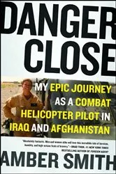 Book cover of Danger Close! by Phil Gioia