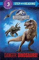 Book cover of Danger: Dinosaurs! (Jurassic World) by Courtney Carbone