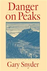 Book cover of Danger on Peaks by Gary Snyder