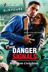 Book cover of Danger Signals by Kathleen Creighton