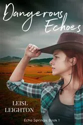 Book cover of Dangerous Echoes by Mai Griffin