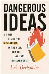 Book cover of Dangerous Ideas by Eric Berkowitz