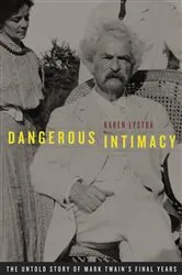 Book cover of Dangerous Intimacy by Karen Lystra