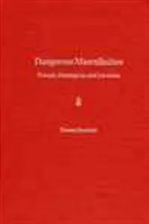 Book cover of Dangerous Masculinities by Thomas Strychacz
