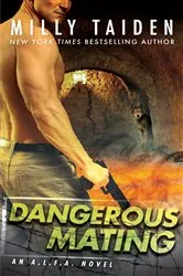 Book cover of Dangerous Mating by Milly Taiden