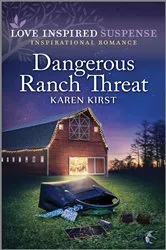 Book cover of Dangerous Ranch Threat by Karen Kirst