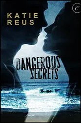 Book cover of Dangerous Secrets by N/A