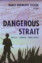 Book cover of Dangerous Strait by Nancy Bernkopf Tucker