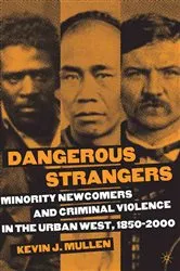 Book cover of Dangerous Strangers by K. Mullen