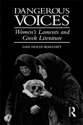 Book cover of Dangerous Voices by Gail Holst-Warhaft