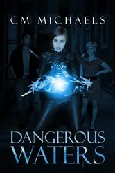 Book cover of Dangerous Waters by Juliet McKenna