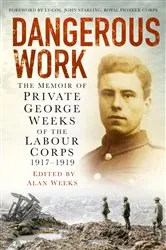 Book cover of Dangerous Work by Unknown