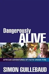 Book cover of Dangerously Alive by Unknown