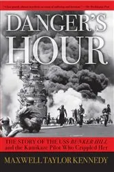 Book cover of Danger's Hour by Maxwell Taylor Kennedy