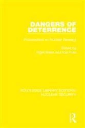 Book cover of Dangers of Deterrence by Nigel Blake