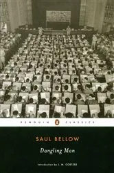 Book cover of Dangling Man by Saul Bellow