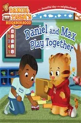 Book cover of Daniel and Max Play Together by Amy Rosenfeld-Kass