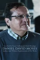 Book cover of Daniel David Moses by David Brundage