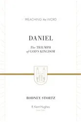 Book cover of Daniel (ESV Edition) by Rodney D. Stortz
