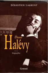 Book cover of Daniel Halévy by Sébastien-Yves Laurent