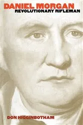 Book cover of Daniel Morgan by Don Higginbotham