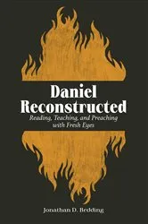 Book cover of Daniel Reconstructed by Jonathan D. Redding