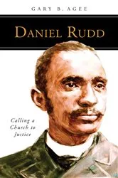 Book cover of Daniel Rudd by Gary B Agee
