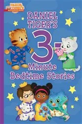 Book cover of Daniel Tiger's 3-Minute Bedtime Stories by Various