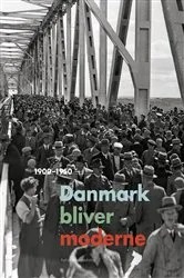 Book cover of Danmark bliver moderne by Unknown