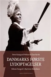 Book cover of Danmarks første lydoptagelser by Steen Kaargaard Nielsen